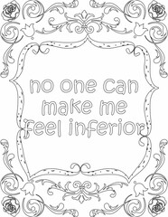 Printable floral coloring page for kids and adults with positive words for self love and self care. it helps to struggle against life to enjoy the tough journey
