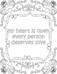 Printable floral coloring page for kids and adults with positive words for self love and self care. it helps to struggle against life to enjoy the tough journey
