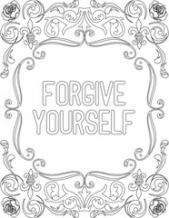 Printable floral coloring page for kids and adults with positive words for self love and self care. it helps to struggle against life to enjoy the tough journey
