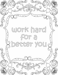 Printable floral coloring page for kids and adults with positive words for self love and self care. it helps to struggle against life to enjoy the tough journey
