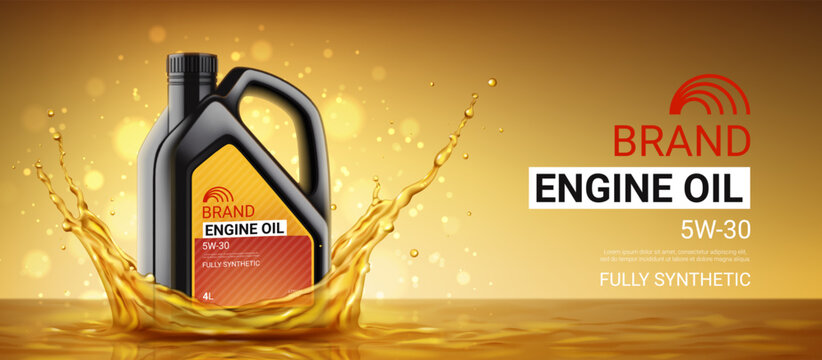 Engine oil advertising banner. 3d vector illustration with canister of engine oil in splash of engine oil on bright background. Template of ad banner. Full synthetic and protection motor oil.
