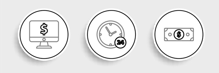 Set line Stacks paper money cash, Computer monitor with dollar symbol and Clock 24 hours icon. Vector