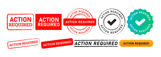 action required square and circle stamp label sticker sign for needed important business