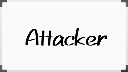 Attacker のホワイトボード風イラスト