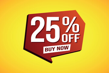25% twenty five percent off buy now poster banner graphic design icon logo sign symbol social media website coupon

