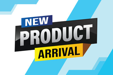 New product arrival tag icon logo sign symbol Banner design template for marketing. Special offer promotion retail. background banner modern graphic design for advertising store shop, online store

