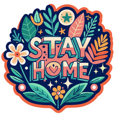 Stay At home stricker png format .