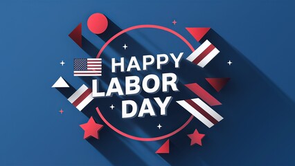 Happy labor day, patriotic background, Labor day banner, american flag background