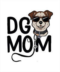 Dog Mom Design/svg T shirt design