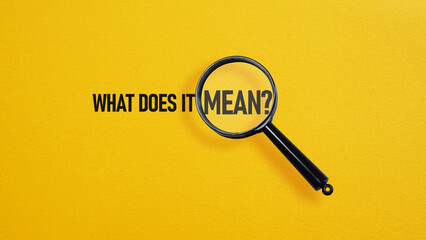 What does it mean question is shown using the text