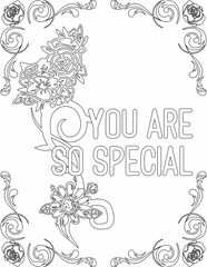 Printable floral coloring page for kids and adults with inspirational quote for self talk and self improvement. it helps to succeed and struggle against life to enjoy the tough journey
