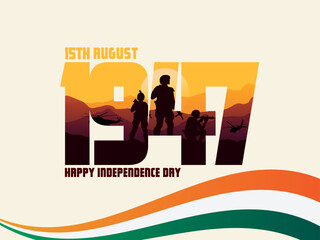 '15th August 1947' Indian Independence Day Typography with Indian army soldiers vector silhouette banner design for social media post  