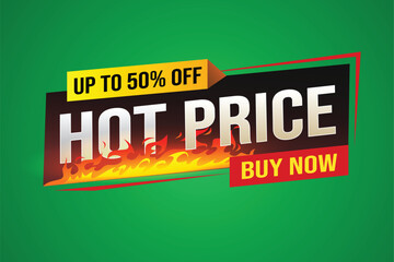 Hot price buy now super sale poster banner graphic design icon logo sign symbol social media website coupon

