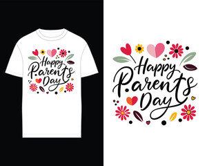 Happy Parents Day in elegant cursive calligraphy tshirt design template