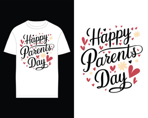 Happy Parents Day in elegant cursive calligraphy tshirt design template