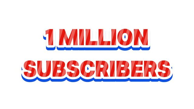 1 Million subscribers with red text effect and blue outline on white background.