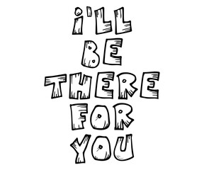 I'll Be There For You Svg,Jesus Svg,Faith Svg,Says Svg,Funny Svg,Dog Mom,Christian Svg,Says Quotes