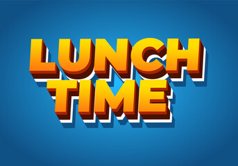 Lunch time. Text effect in 3D style with good colors