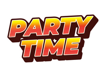 Party time. Text effect in 3D look with eye catching colors