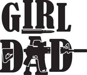 Girl Dad Svg, Girl Dad Svg, Fathers day svg, Daddy svg
