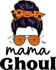 Mama Ghoul T-Shirt, Coquette Halloween, Halloween Quotes, Fall Design, Pumpkin T-shirt, October T-shirt, Funny Halloween Shirts, Cut File For Cricut And Silhouette