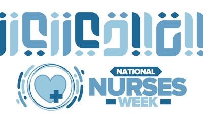 National Nurses Week. Medical and health care concept. Fighters against viruses and diseases. Thank you nurses. In honour of the nurses and doctors. Celebrated annual in United States. Vector poster