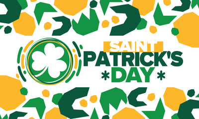 Saint Patrick's Day. Traditional irish happy holiday. Celebrate annual in March 17. Clover and shamrock leaves. Green and orange party design. Ireland color. Poster, card, banner, background. Vector