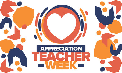 Teacher Appreciation Week in May. Celebrated annual in United States. In honour of teachers who hard work and teach our children. School and education. Student learning concept. Vector illustration