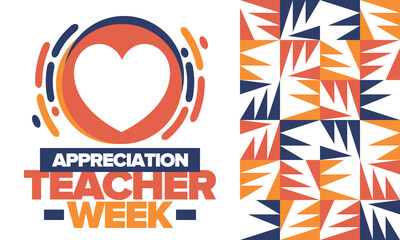 Teacher Appreciation Week in May. Celebrated annual in United States. In honour of teachers who hard work and teach our children. School and education. Student learning concept. Vector illustration