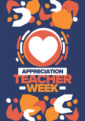 Teacher Appreciation Week in May. Celebrated annual in United States. In honour of teachers who hard work and teach our children. School and education. Student learning concept. Vector illustration