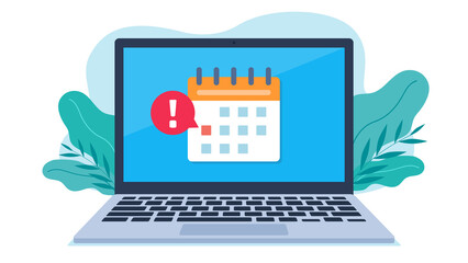Calendar with a marked date on laptop screen. A red bubble with an exclamation point appears next to the date. Flat design illustration. 