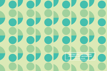 Circle and Half Circle Shapes and Designs Green and Blue Color Geometric Pattern Abstract Pattern Seamless Pattern