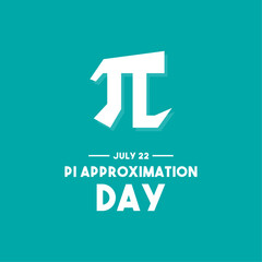 Pi Approximation Day. July 22. Flat design vector. Poster, banner, card, background.