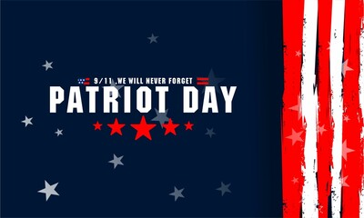 Patriot Day September 11th ,  Background Design. Banner, Poster, Greeting Card. Vector Illustration.