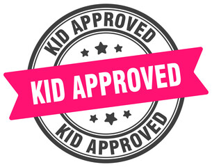 KID APPROVED