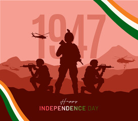 '15th August 1947' Indian Independence Day Typography with Indian army soldiers vector silhouette banner design for social media post  