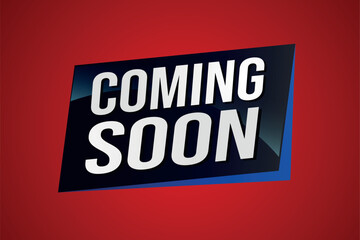 coming soon poster banner graphic design icon logo sign symbol social media website coupon

