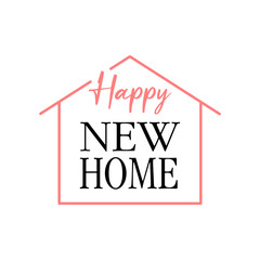 Happy new home design for cards.