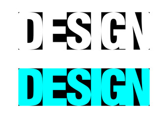 Design. Inscription - Design. Fashion. Style. Illustration