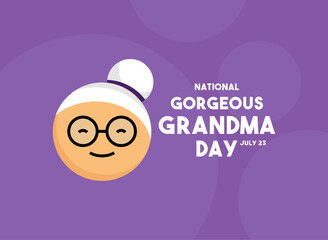 National Gorgeous Grandma Day. July 23. Purple background. Flat design vector.