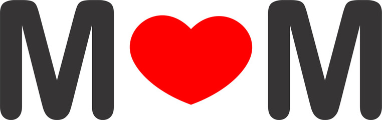 Mother day love mom wording