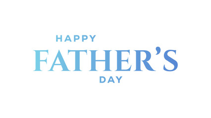 Happy Father's Day Text and Clipart