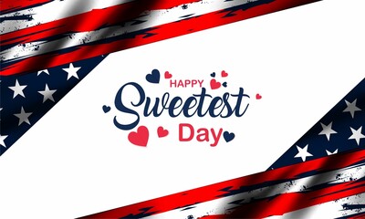 Happy Sweetest Day banner  with love and America flag