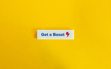 Get a Boost Idiomatic Expression and Lightning Bolt.