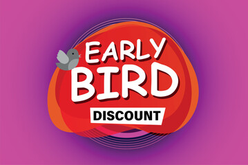early bird discount poster banner graphic design icon logo sign symbol social media website coupon

