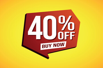 40% forty percent off buy now poster banner graphic design icon logo sign symbol social media website coupon

