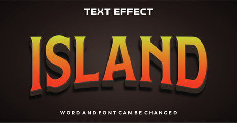 Island editable text effect