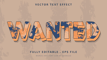 Obraz premium Grunge Word Wanted Editable Text Effect Design