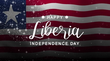 Happy Liberia Independence Day Text Animation with waving flag background. Celebrate Happy Liberia Independence Day on 26th of July. Great for celebrating Happy Liberia Independence Day.
