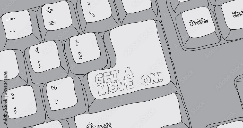 Poster Computer Keyboard with Get a move on! text. Close-up of an electronic Computer Device part, keypad.